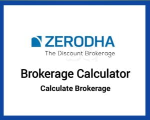 zerodha brokerage calculator